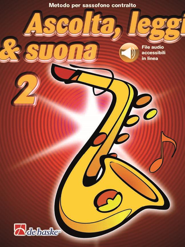 Ascolta, leggi & suona 2 sassofono contralto